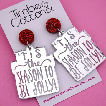 'Tis the Season to Be Jolly' Christmas Acrylic Dangle Earrings